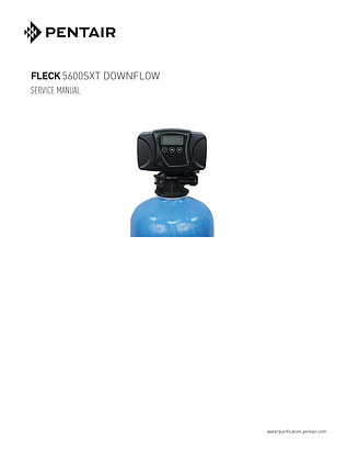 Fleck 5600SXT Downflow Service Manual (42684) Fleck 5600SXT Downflow Service Manual (42684)